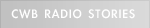 CWB Radio Stories